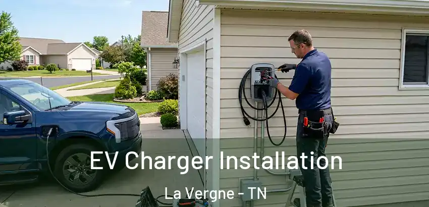 EV Charger Installation La Vergne - TN