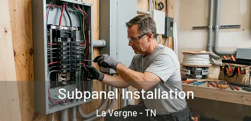 Subpanel Installation La Vergne - TN